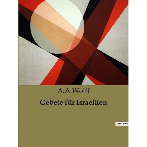 A. A. Wolff - Gebete für Israeliten