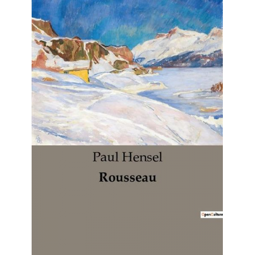 Paul Hensel - Rousseau