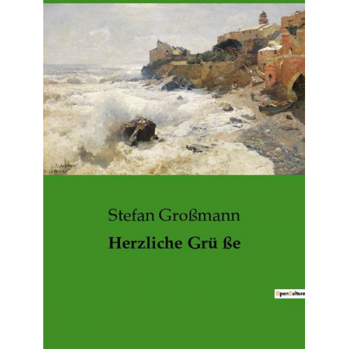 Stefan Grossmann - Herzliche Grü ße