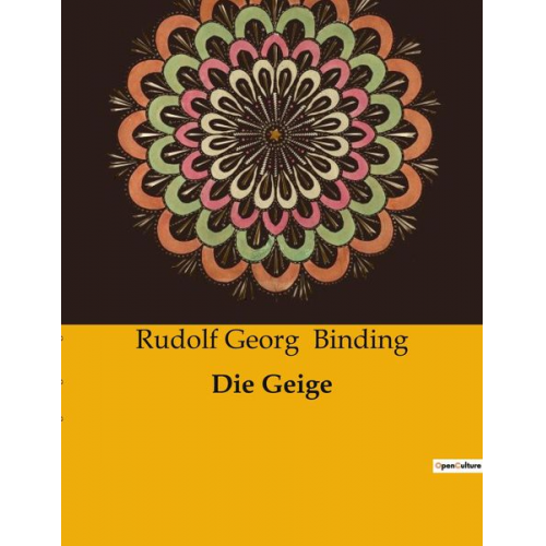 Rudolf Georg Binding - Die Geige