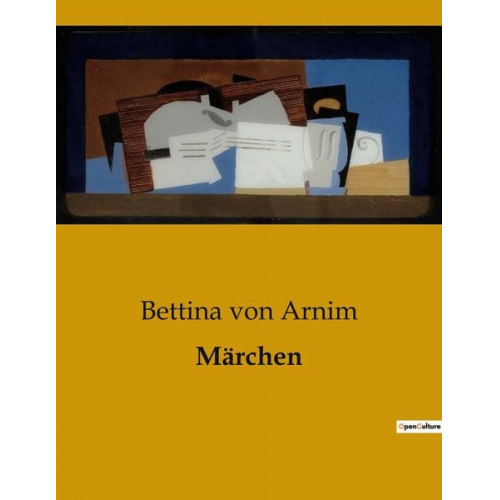 Bettina Arnim - Märchen