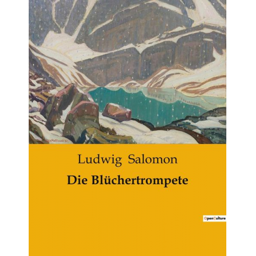 Ludwig Salomon - Die Blüchertrompete