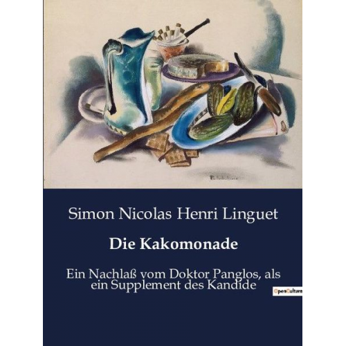 Simon Nicolas Henri Linguet - Die Kakomonade