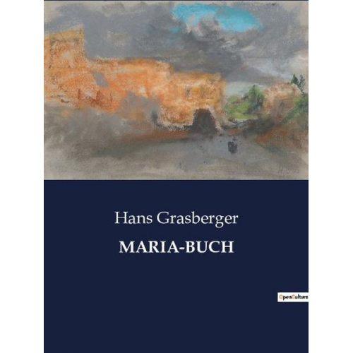 Hans Grasberger - Maria-Buch