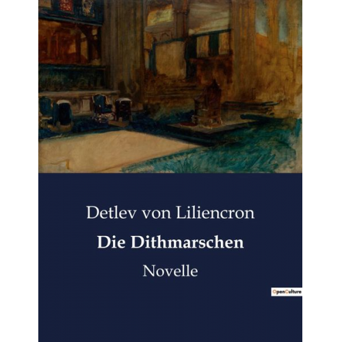 Detlev Liliencron - Die Dithmarschen