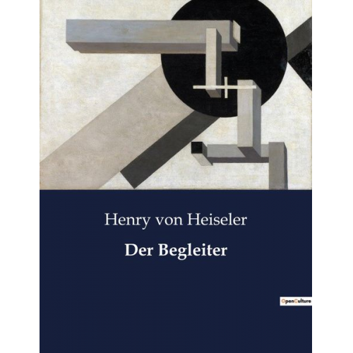 Henry Heiseler - Der Begleiter