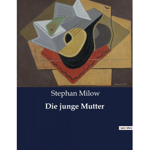 Stephan Milow - Die junge Mutter