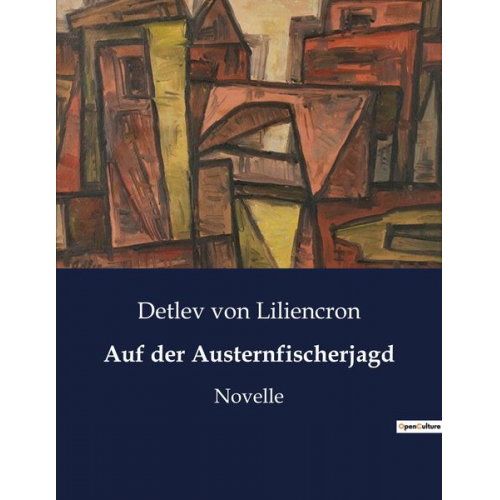 Detlev Liliencron - Auf der Austernfischerjagd