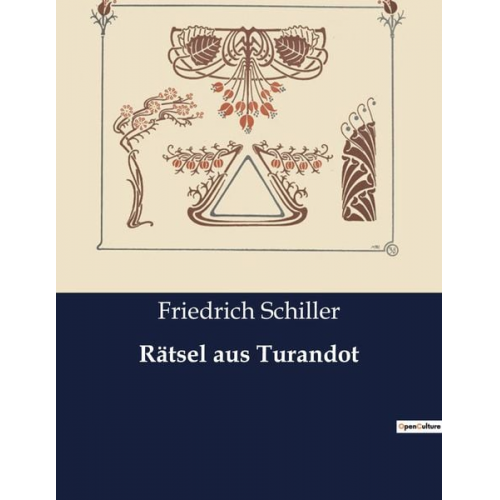 Friedrich Schiller - Rätsel aus Turandot