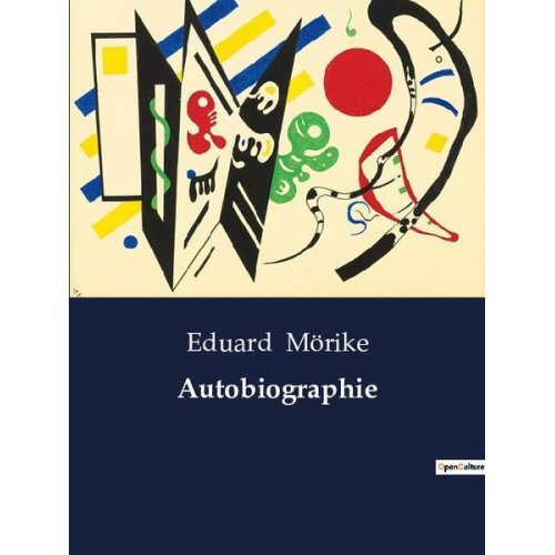 Eduard Mörike - Autobiographie