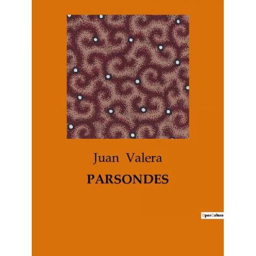 Juan Valera - Parsondes