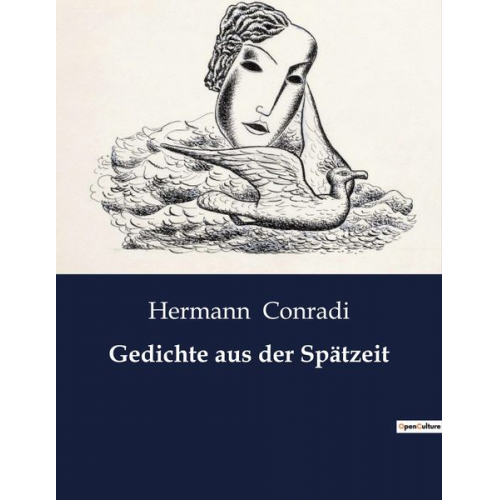 Hermann Conradi - Gedichte aus der Spätzeit