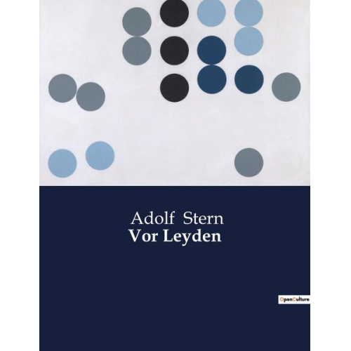 Adolf Stern - Vor Leyden