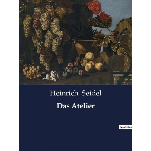 Heinrich Seidel - Das Atelier