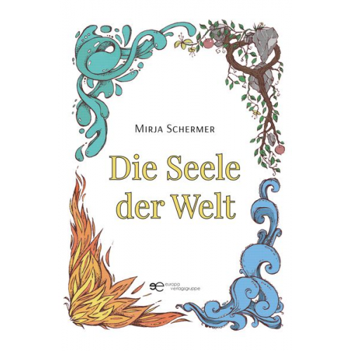 Mirja Schermer - Die Seele der Welt