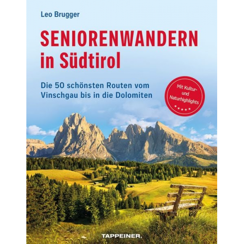 Leo Brugger - Seniorenwandern in Südtirol