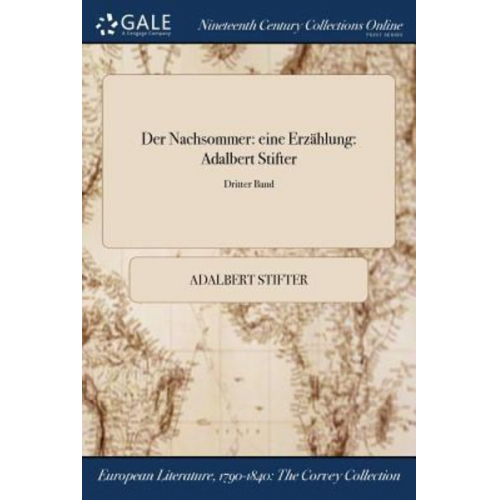 Adalbert Stifter - Der Nachsommer