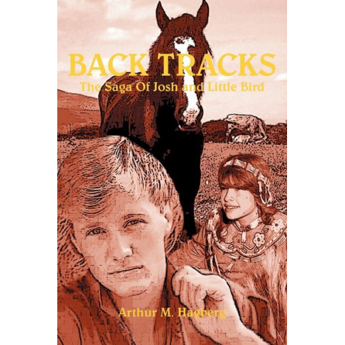 Arthur M. Hagberg - Back Tracks