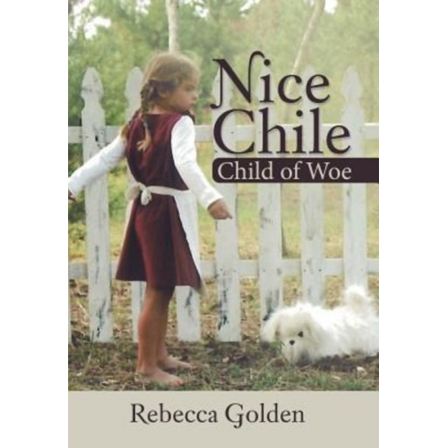 Rebecca Golden - Nice Chile