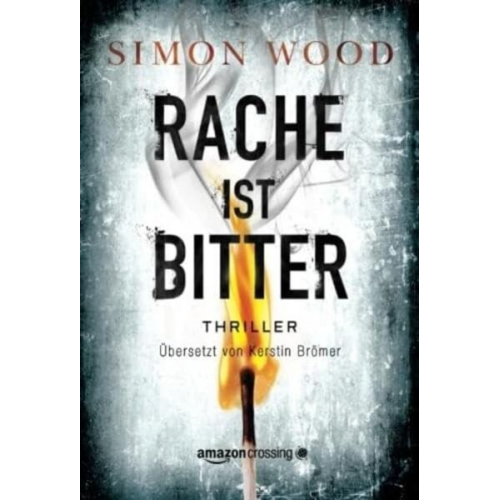 Simon Wood - Rache ist bitter