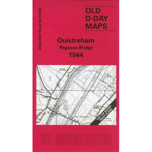 Alan Godfrey - D-Day 40/16 Ouistreham - Pegasus Bridge 1944 1 : 25 000