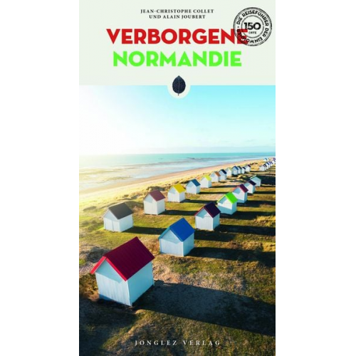 Jean-Christophe Collet Alain Jouber - Verborgene Normandie