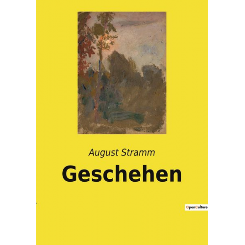 August Stramm - Geschehen