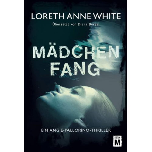 Loreth Anne White - Mädchenfang