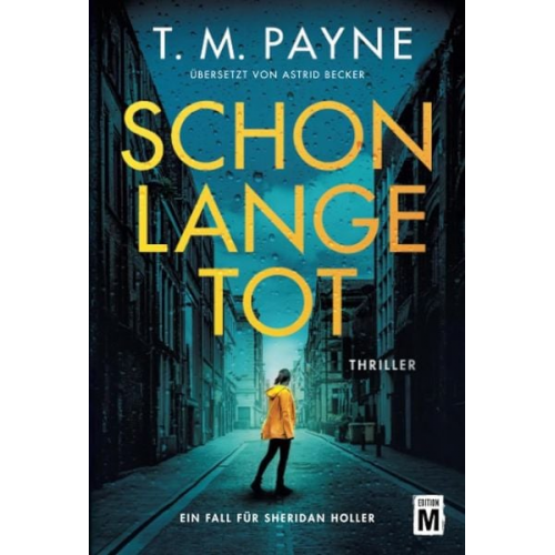 T. M. Payne - Schon lange tot