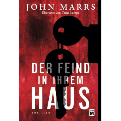 John Marrs - Der Feind in ihrem Haus