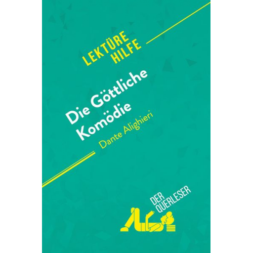 Natalia Torres Behar DerQuerleser - Die Göttliche Komödie von Dante Alighieri (Lektürehilfe)