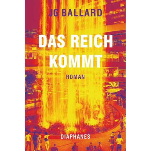 J.G. Ballard - Das Reich kommt