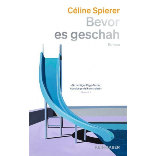 Céline Spierer - Bevor es geschah