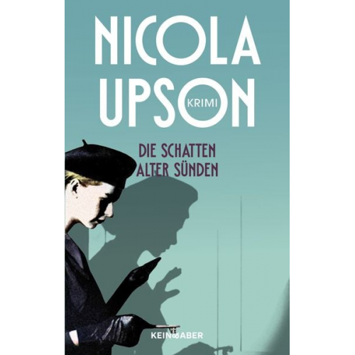 Nicola Upson - Die Schatten alter Sünden