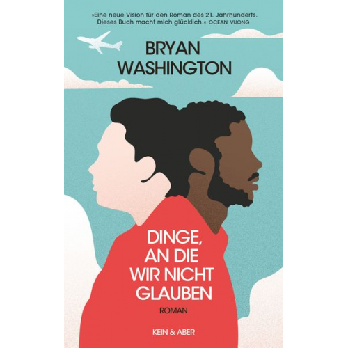 Bryan Washington - Dinge, an die wir nicht glauben
