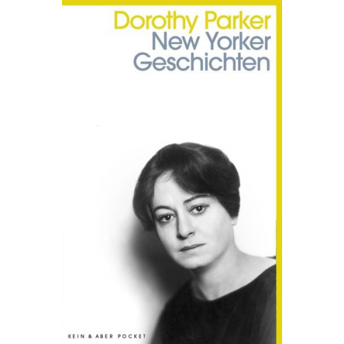 Dorothy Parker - New Yorker Geschichten