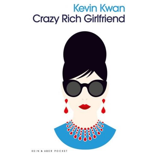 Kevin Kwan - Crazy Rich Girlfriend