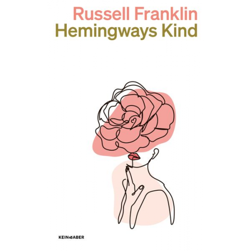 Russell Franklin - Hemingways Kind