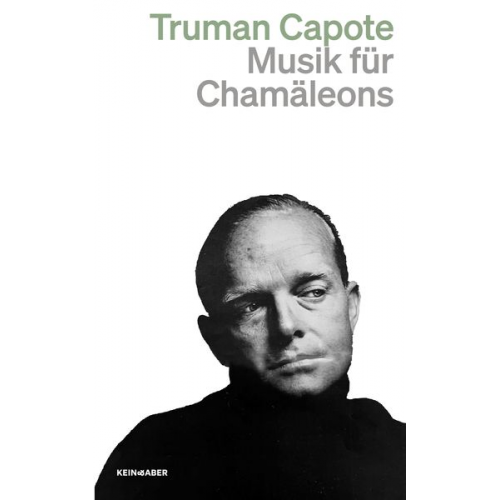Truman Capote - Musik für Chamäleons