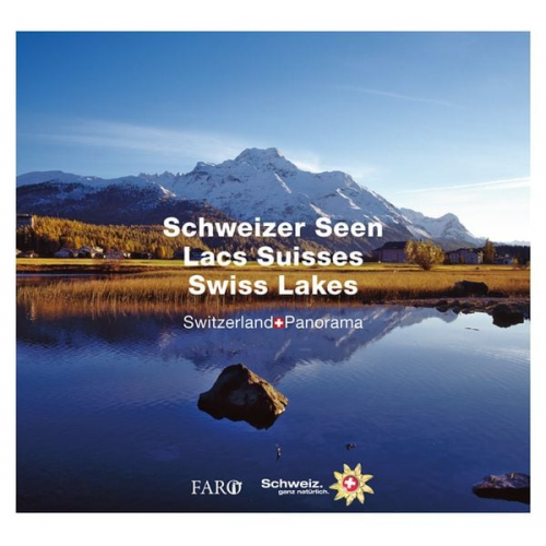 Erika Lüscher - Schweizer Seen – Lacs Suisses – Swiss Lakes