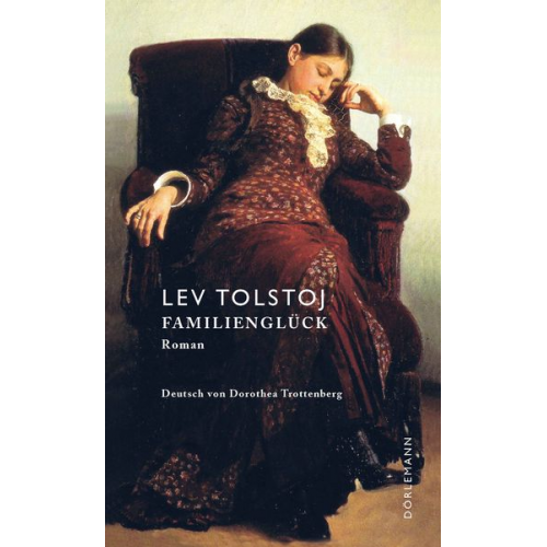 Leo Tolstoj - Familienglück