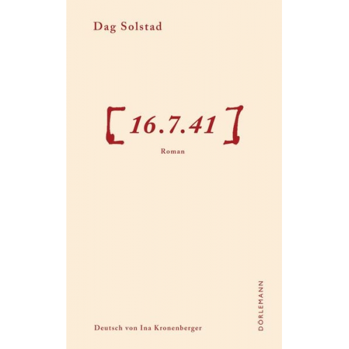 Dag Solstad - 16.7.41