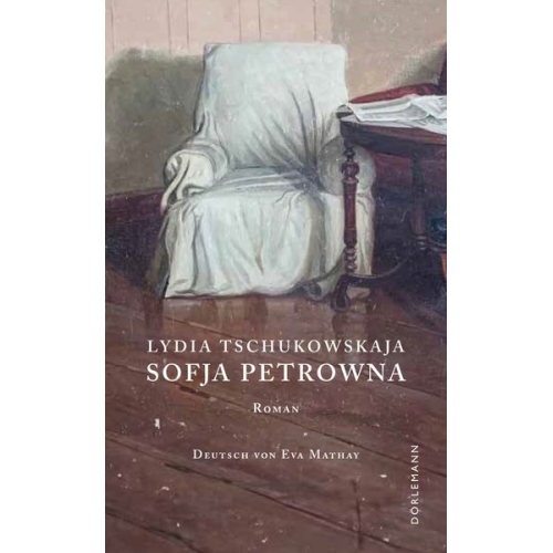 Lydia Tschukowskaja - Sofja Petrowna