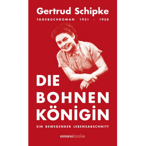 Gertrud Schipke - Die Bohnenkönigin