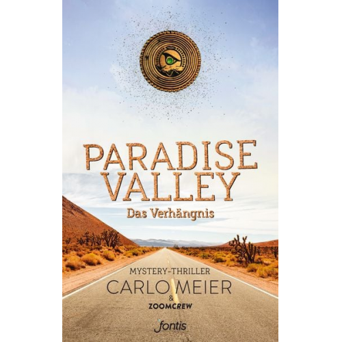 Carlo Meier ZoomCrew - Paradise Valley: Das Verhängnis