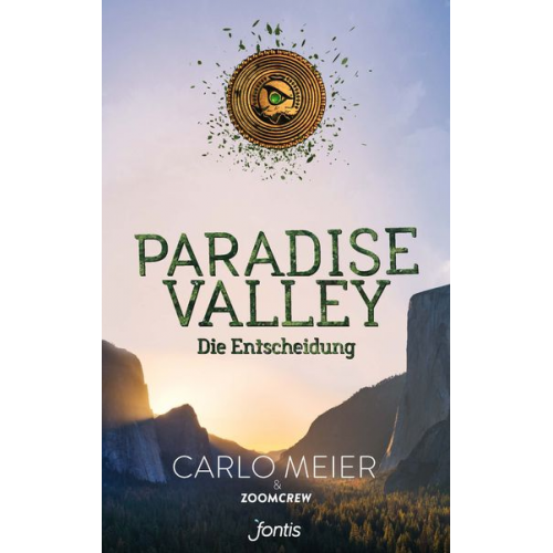 Carlo Meier ZoomCrew - Paradise Valley: Die Entscheidung