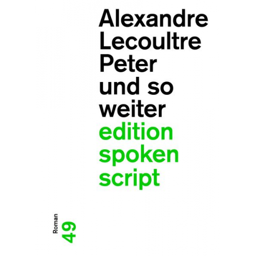 Alexandre Lecoultre - Peter und so weiter