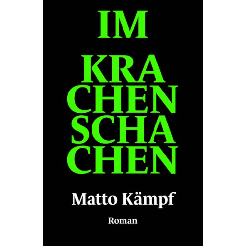 Matto Kämpf - Im Krachenschachen