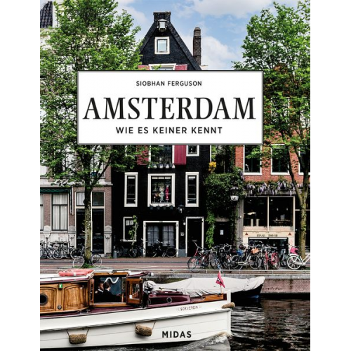 Siobhan Ferguson - AMSTERDAM - Wie es keiner kennt