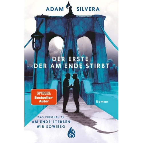 Adam Silvera - Der Erste, der am Ende stirbt (Todesboten #1)